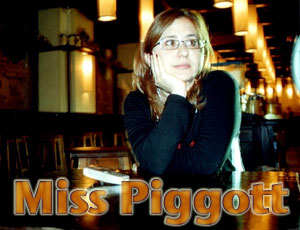 Miss Piggott